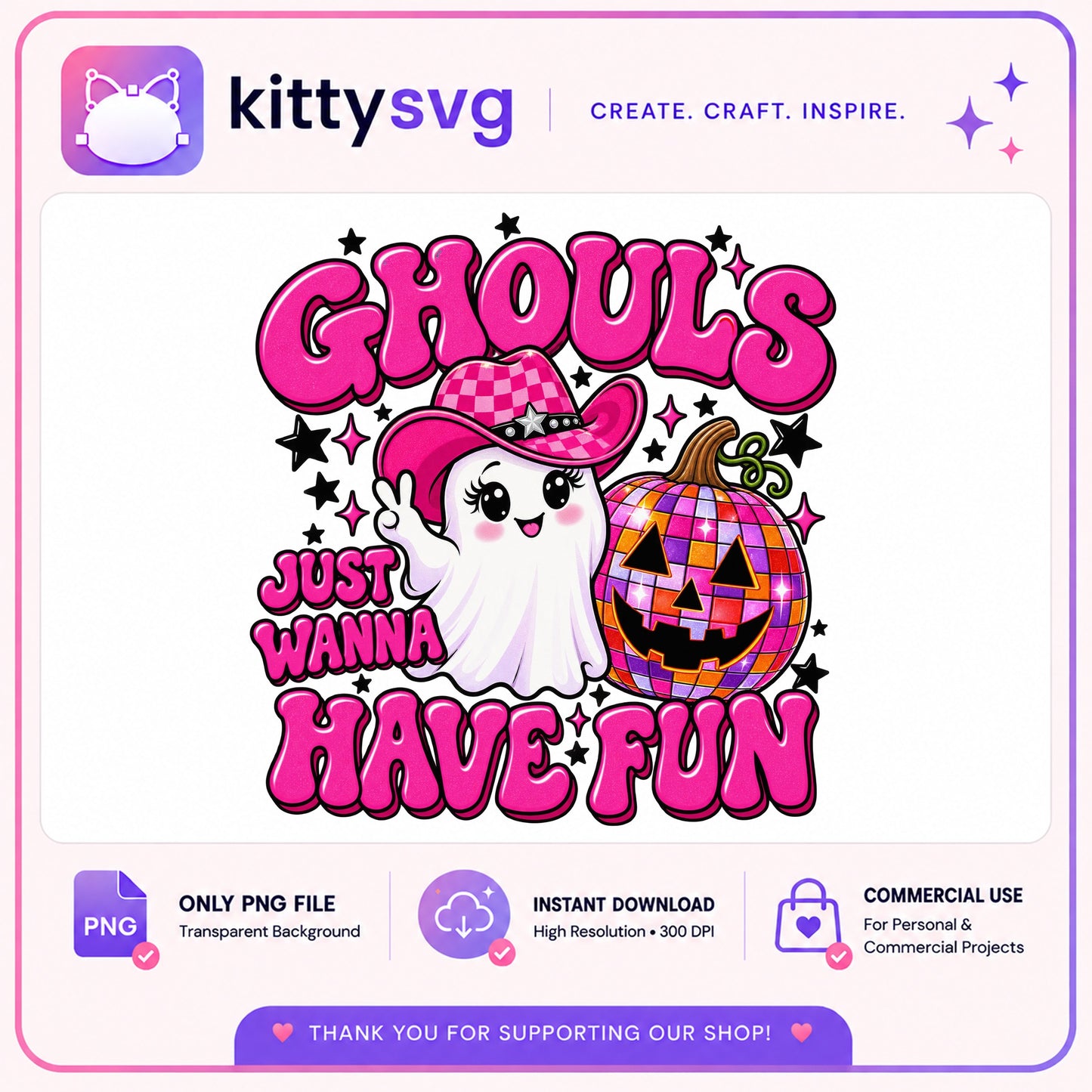 Ghouls Just Wanna Have Fun PNG, Halloween Ghost PNG, Cowboy Hat PNG