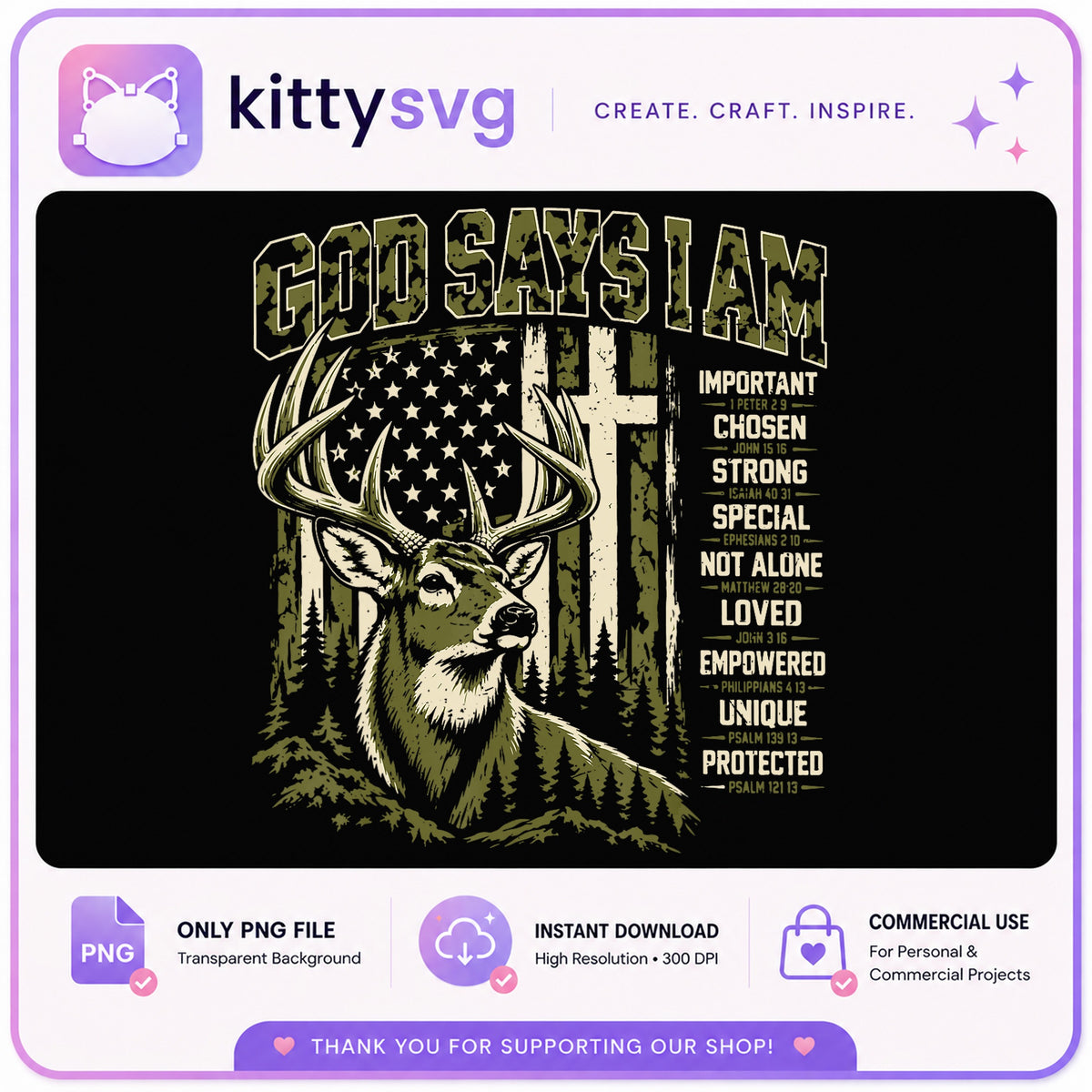 God Says I Am Deer American Flag PNG, Christian Cross PNG, Hunting PNG