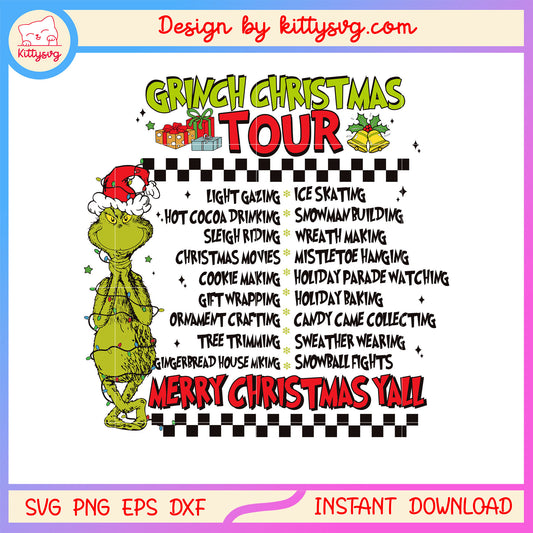 Grinch christmas tour merry christmas yall svg, happy christmas svg