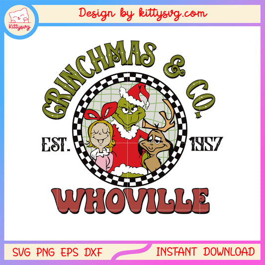 Grinchmas and co whoville est 1957 design svg, grinch movies svg
