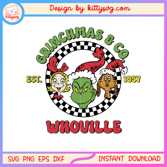 Grinchmas co whoville est 1957 grinch friends face svg, grinch svg