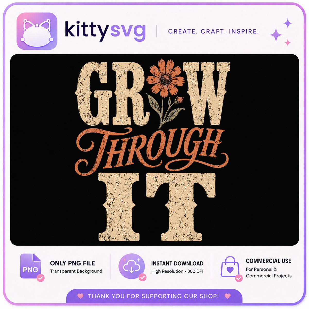Grow Through It PNG, Wildflower Motivational Quote PNG, Retro PNG