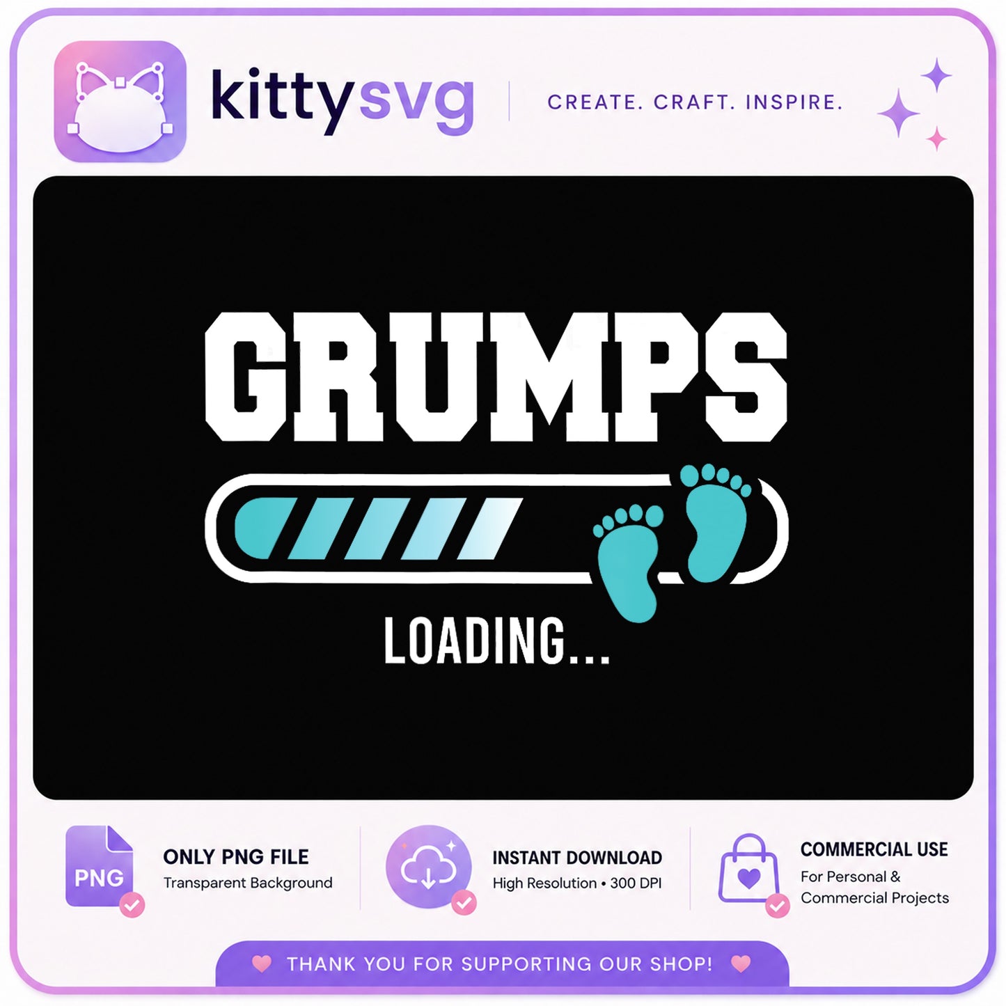 Grumps Loading PNG, New Grandpa Announcement, Baby Shower PNG