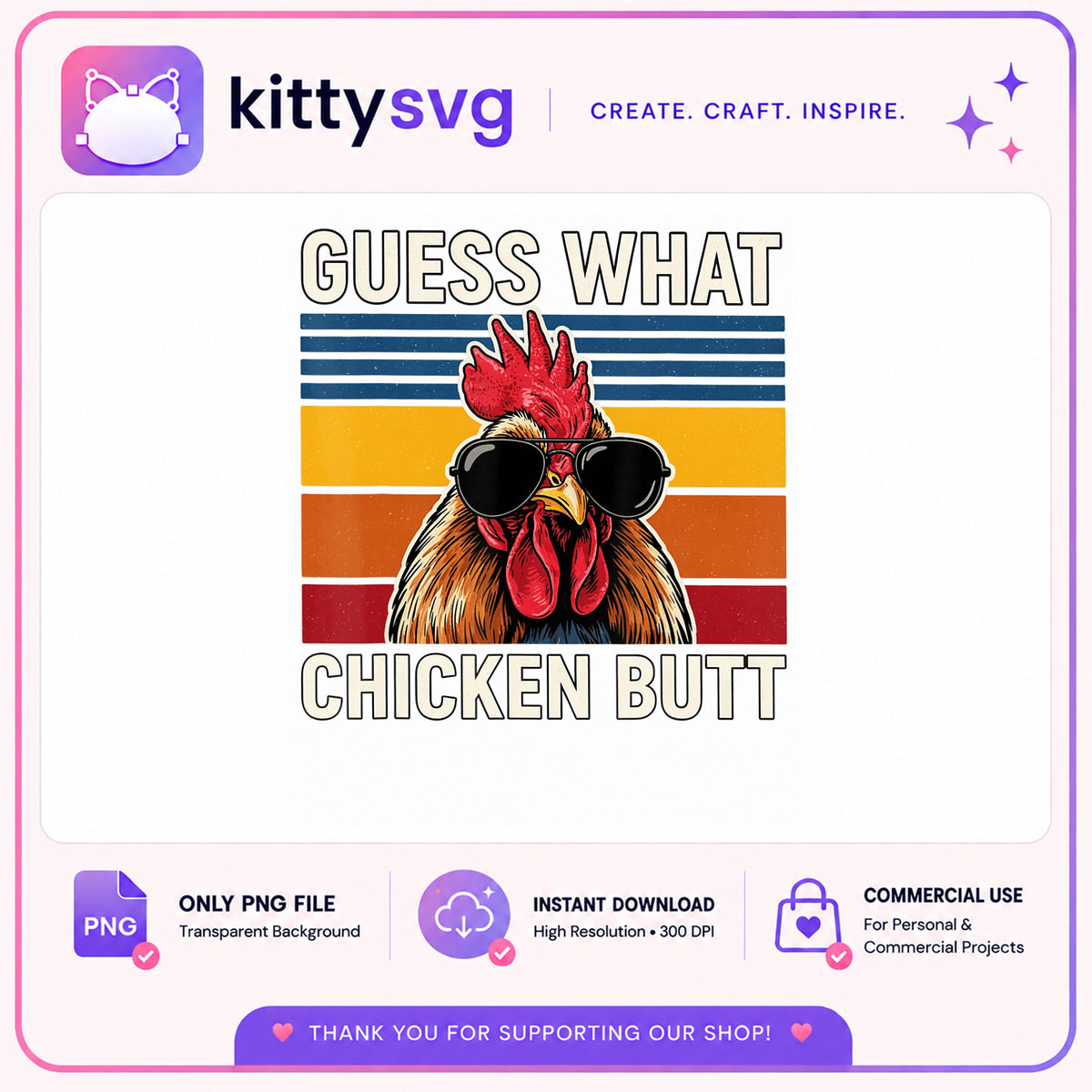 Guess What Chicken Butt PNG, Funny Chicken Retro PNG, Farm PNG