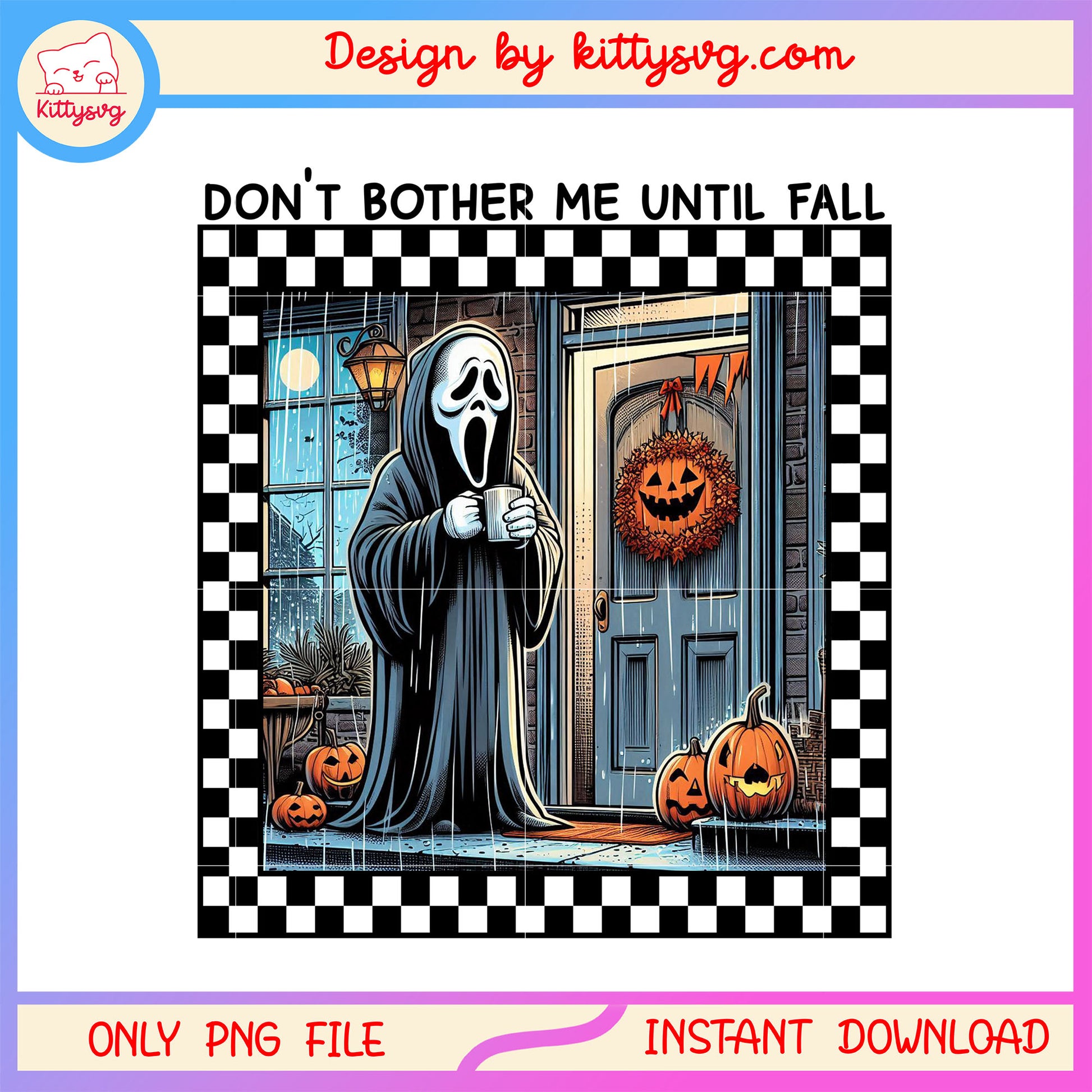 Halloween ghostface don't bother me until fall png, halloween pumpkin png