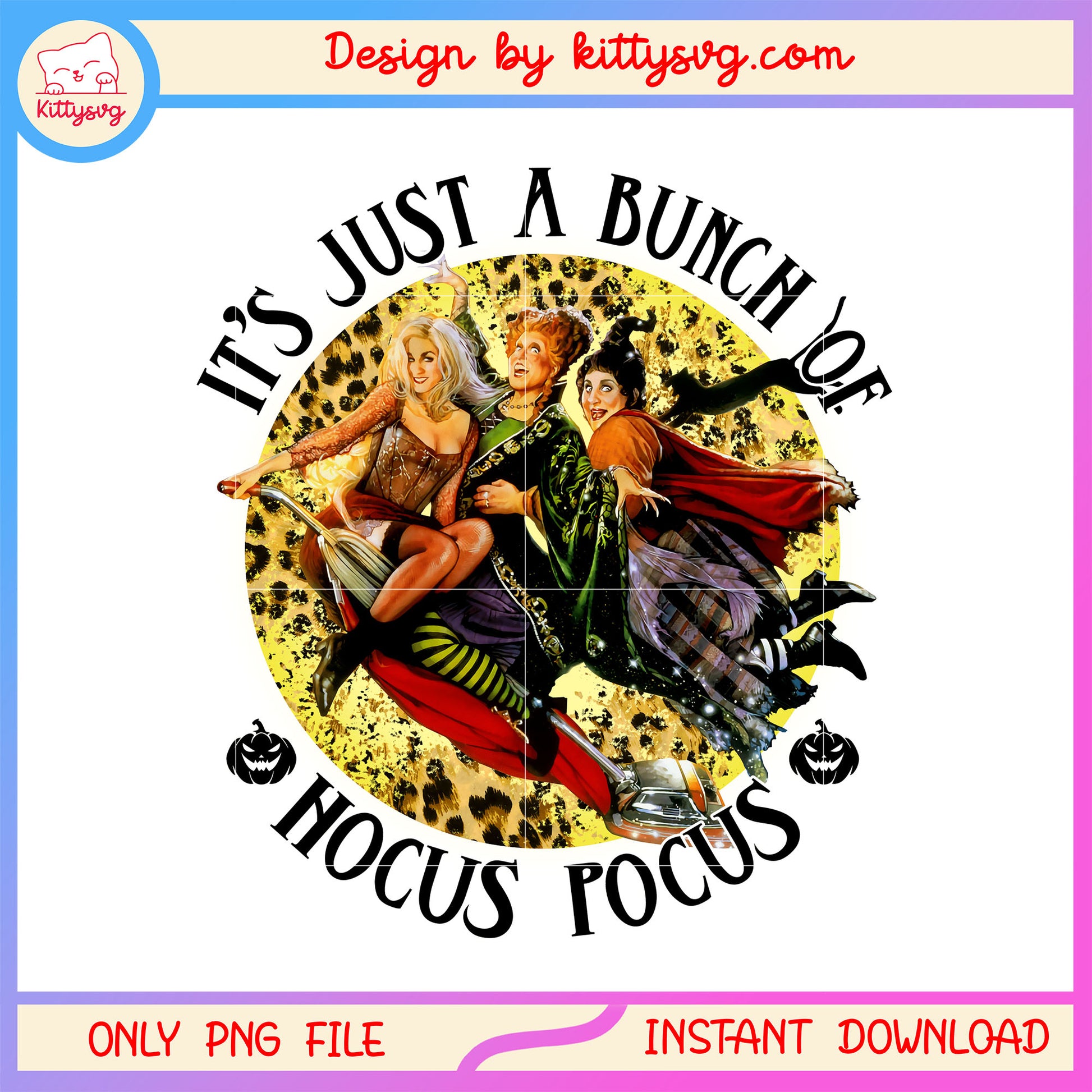 Halloween it's just a bunch of hocus pocus png, sanderson sisters png