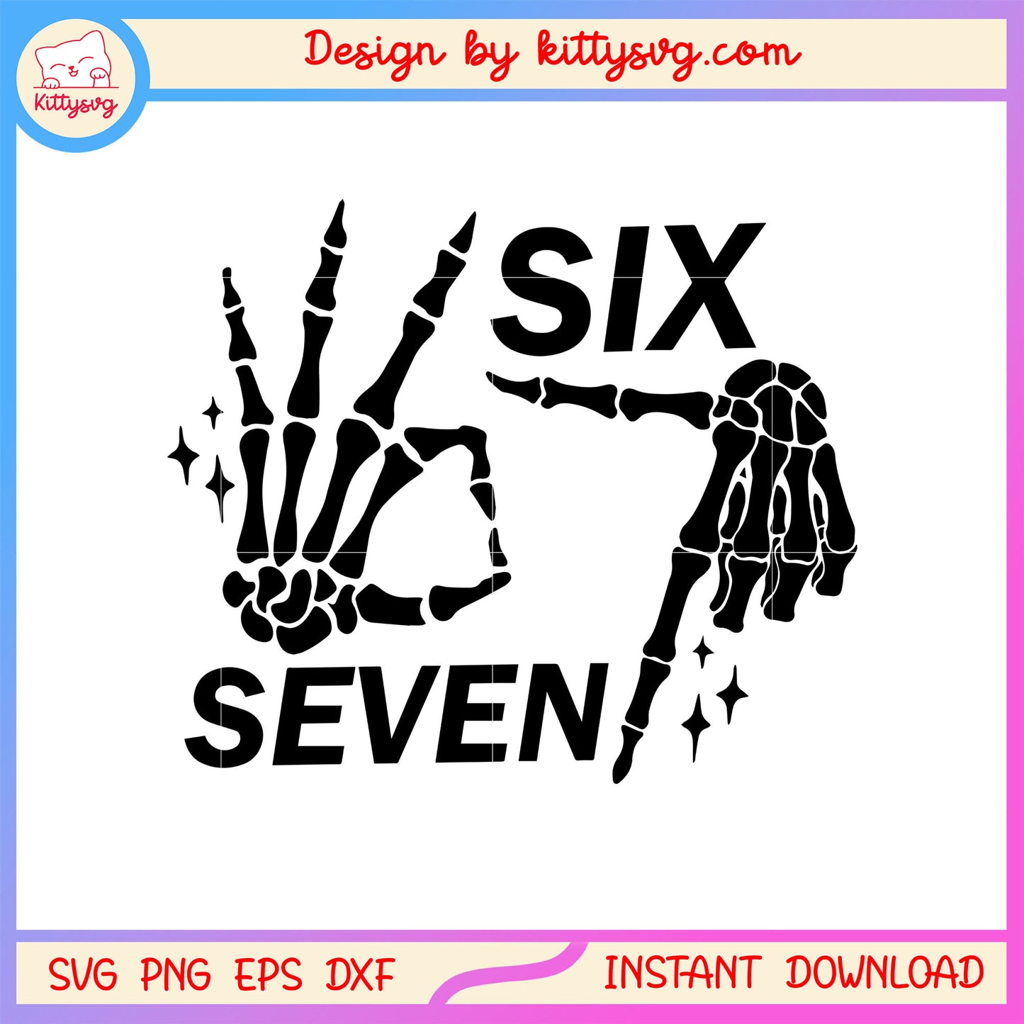 Handsign six seven numbers design svg, skeleton hand svg