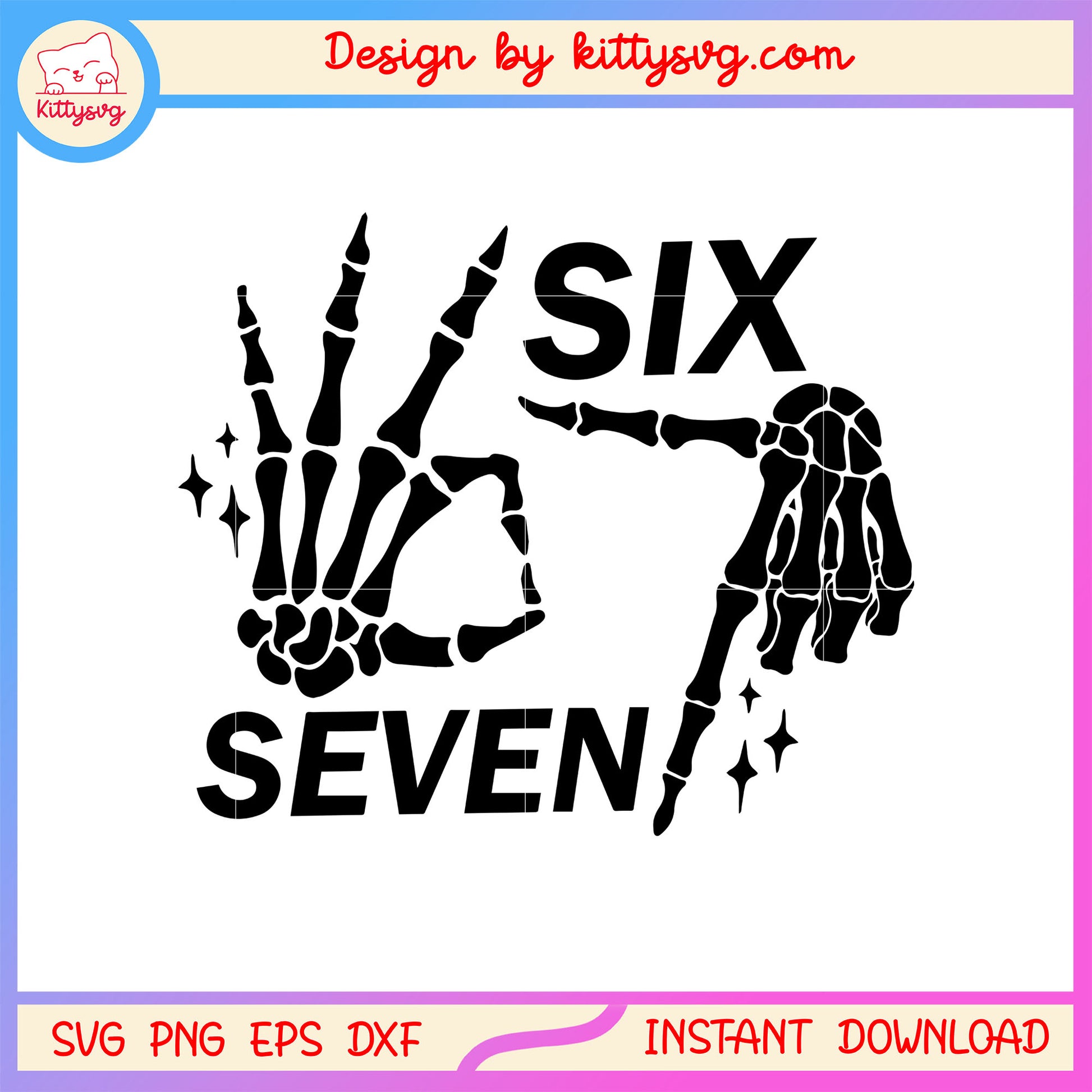 Handsign six seven numbers design svg, skeleton hand svg