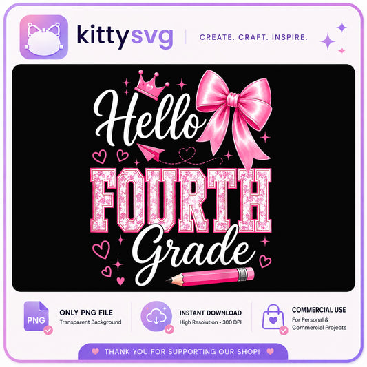 Hello Fourth Grade PNG, Back To School PNG, Coquette Bow PNG