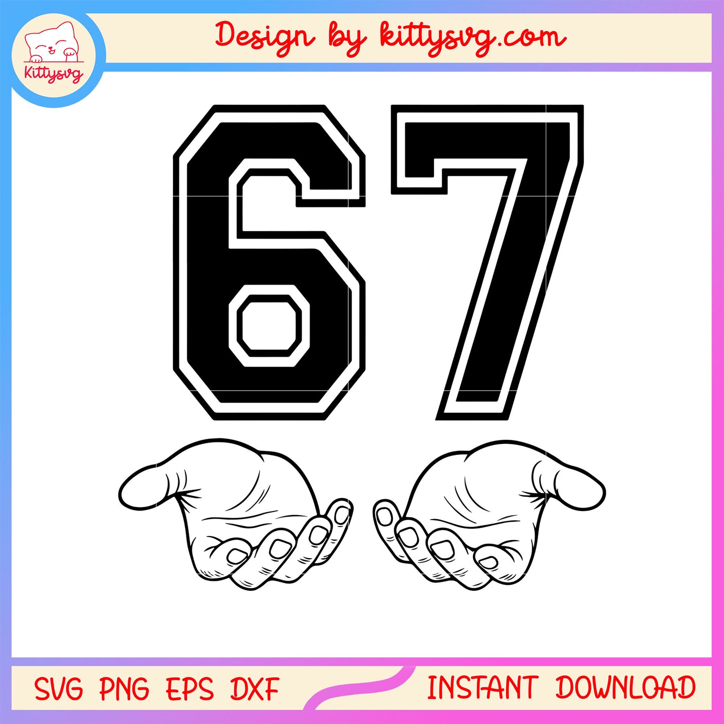 Human hand hold six seven design svg, six seven meme svg