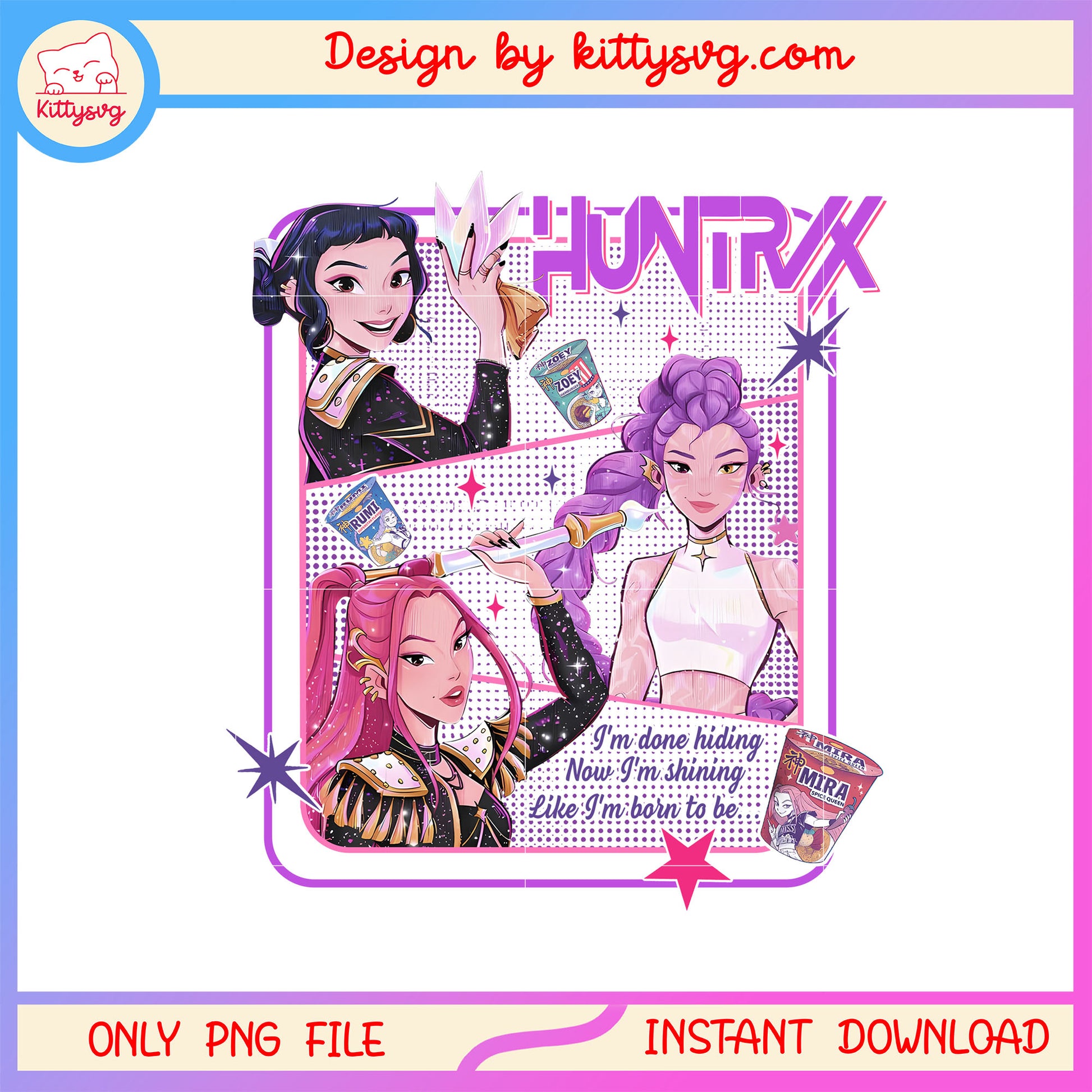 Huntrix i'm done hiding now i'm shining png, huntrix songs png