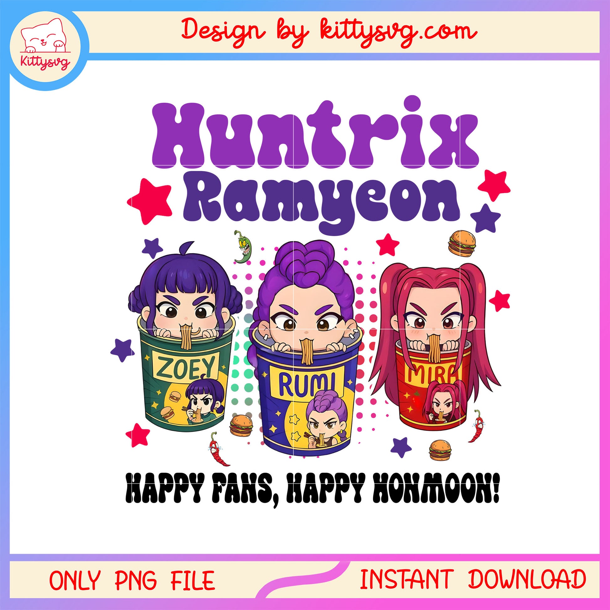 Huntrix ramyeon happy fans design  png, huntrix ramen png