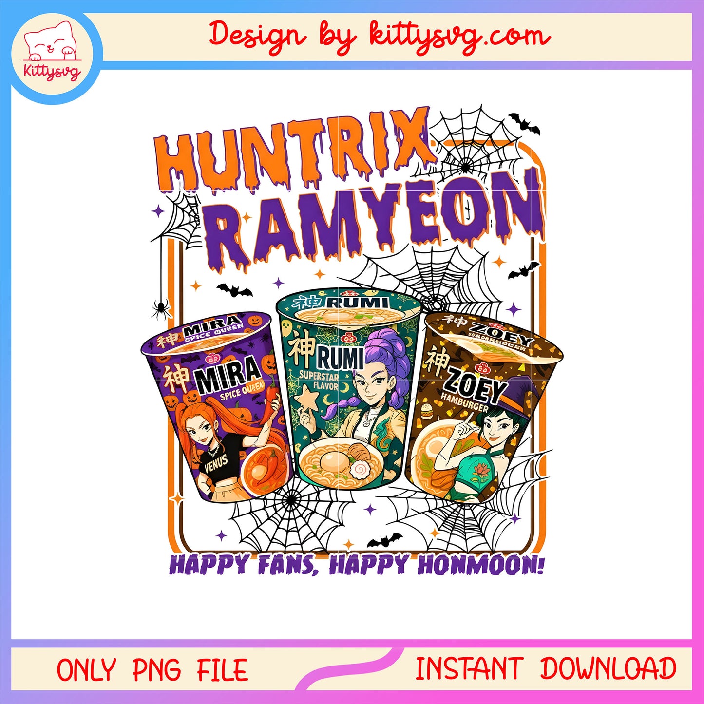 Huntrix ramyeon happy fans honmoon halloween png, huntrix png
