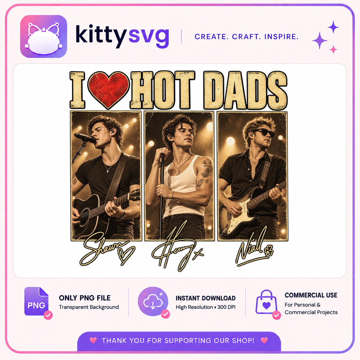 I Love Hot Dads PNG, Shawn Henry Niall PNG, Fathers Day PNG