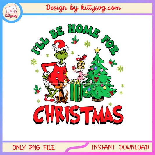 I'll be home for christmas grinch png, grinch christmas tree png