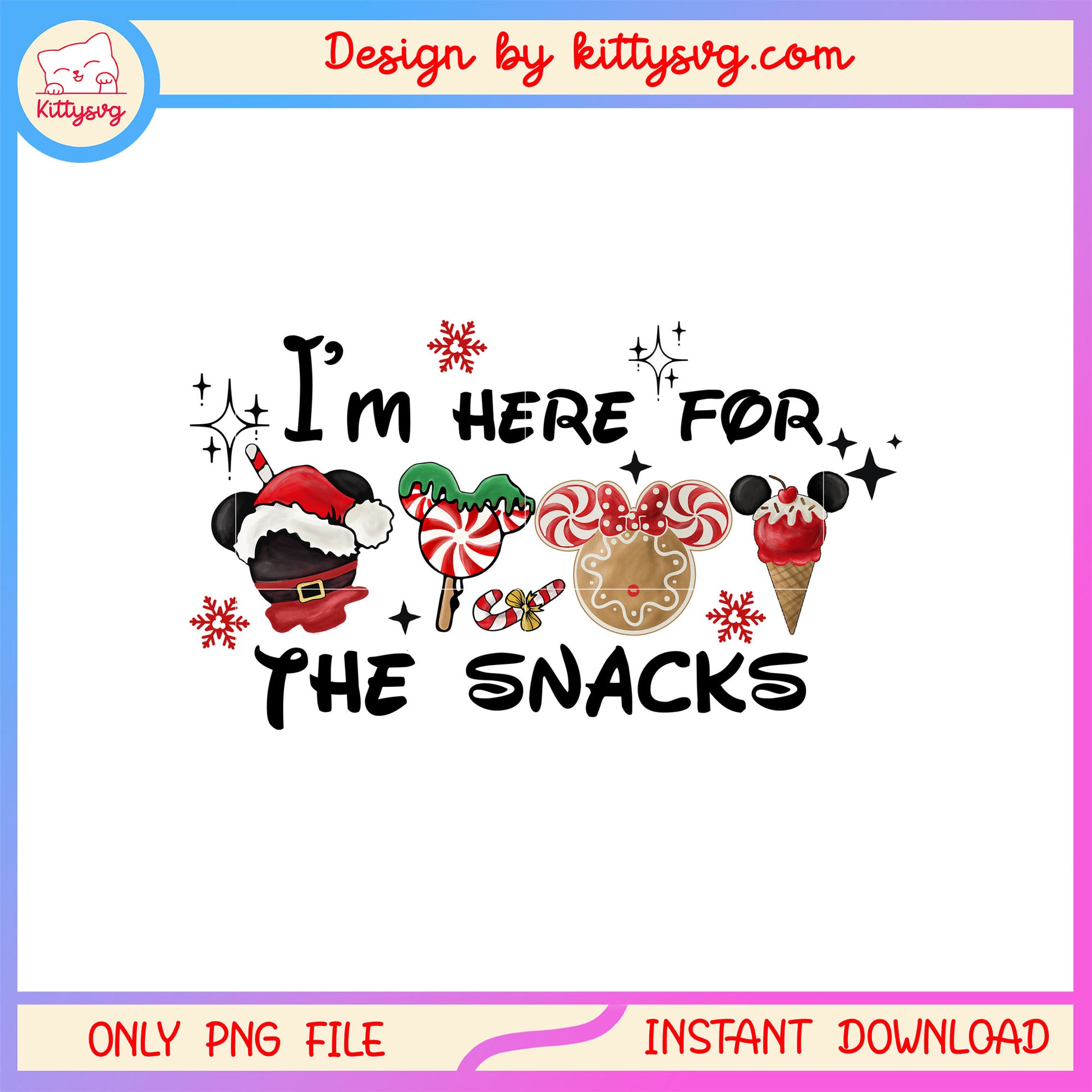 I'm here for the snacks disney christmas candy png, christmas png