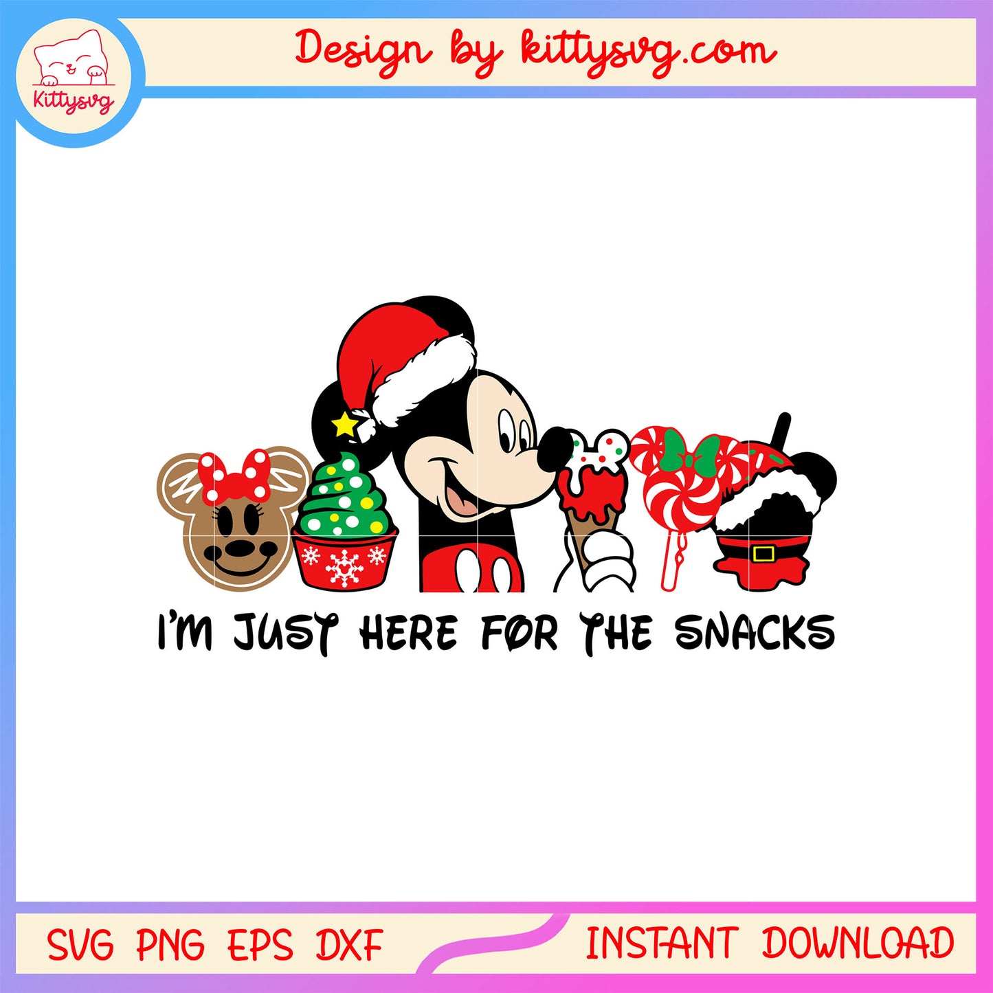 I'm just here for the snacks mickey christmas svg, disney mickey svg