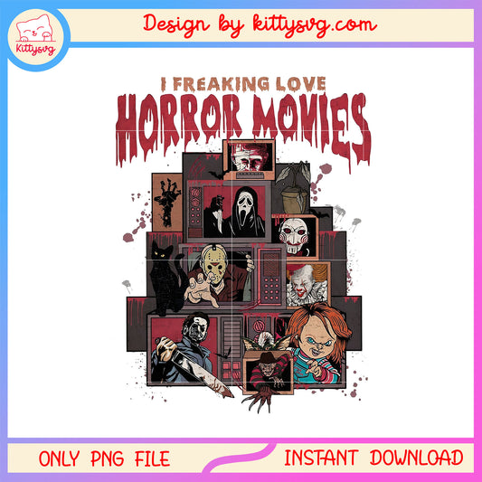 I freaking love horror movies png, best horror movies png