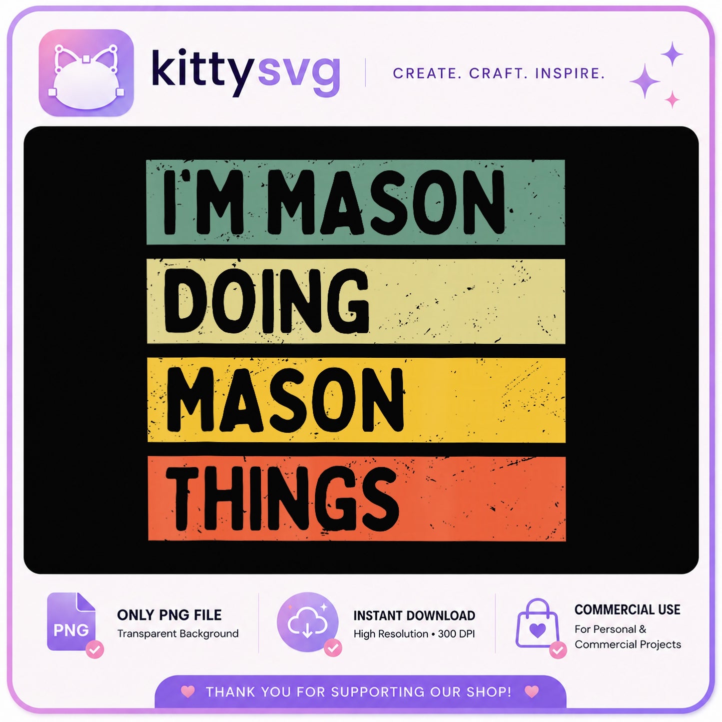 Im Mason Doing Mason Things PNG, Retro Name PNG, Funny Quote PNG