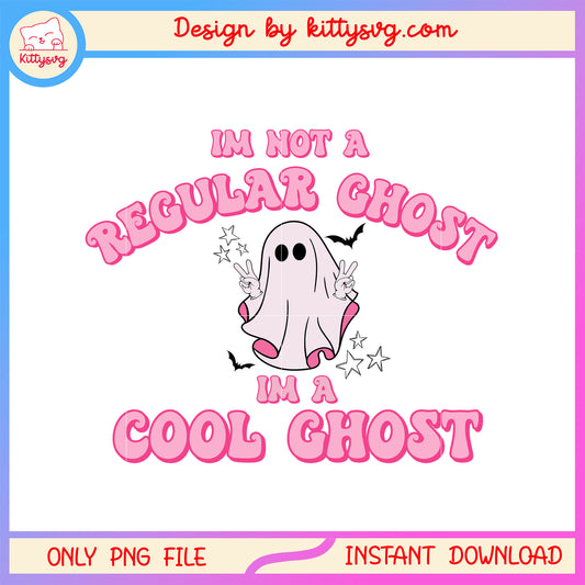 Im not a regular ghost I'm a cool ghost png, cute pink ghost png