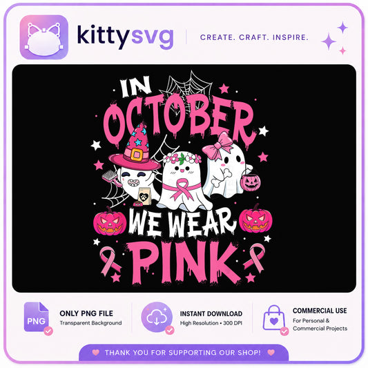 In October We Wear Pink Ghost PNG, Breast Cancer Halloween PNG, Ghost Boo PNG