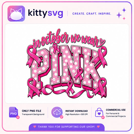 In October We Wear Pink PNG, Breast Cancer Awareness PNG, Pink Ribbon PNG