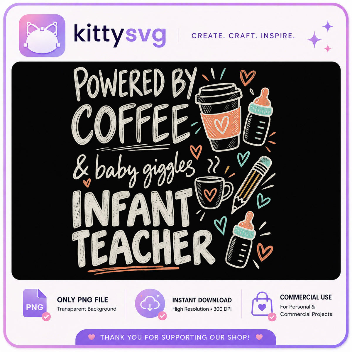 Infant Teacher PNG, Powered By Coffee And Baby Giggles PNG, Teacher PNG