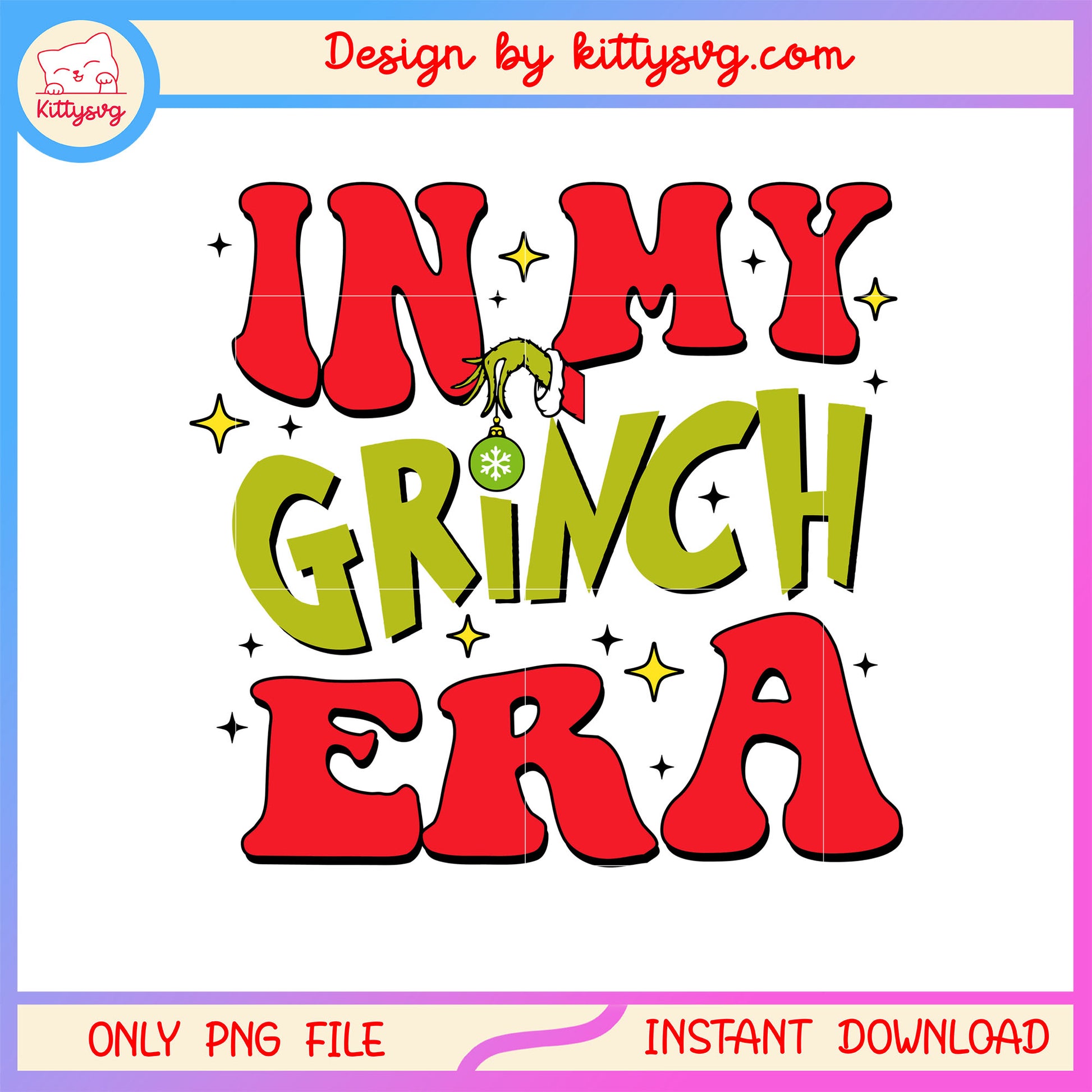 In my grinch era grinch hand font design png, the film the grinch png
