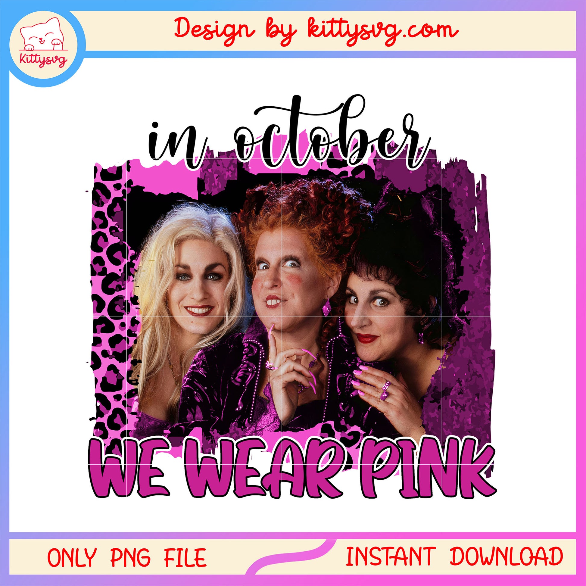 In october we wear pink sanderson sisters png, hocus pocus sisters png