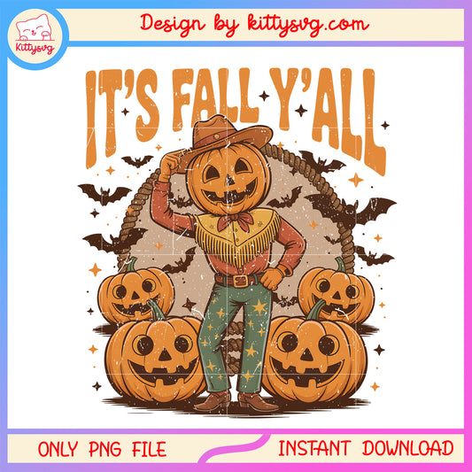 It's fall y'all cowboy pumpkin png, halloween vibe png, halloween pumpkin png