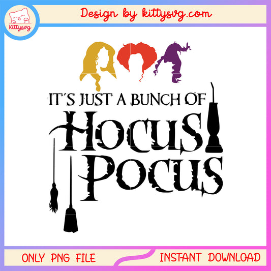 It's just a bunch of hocus pocus png, happy halloween png, hocus pocus png