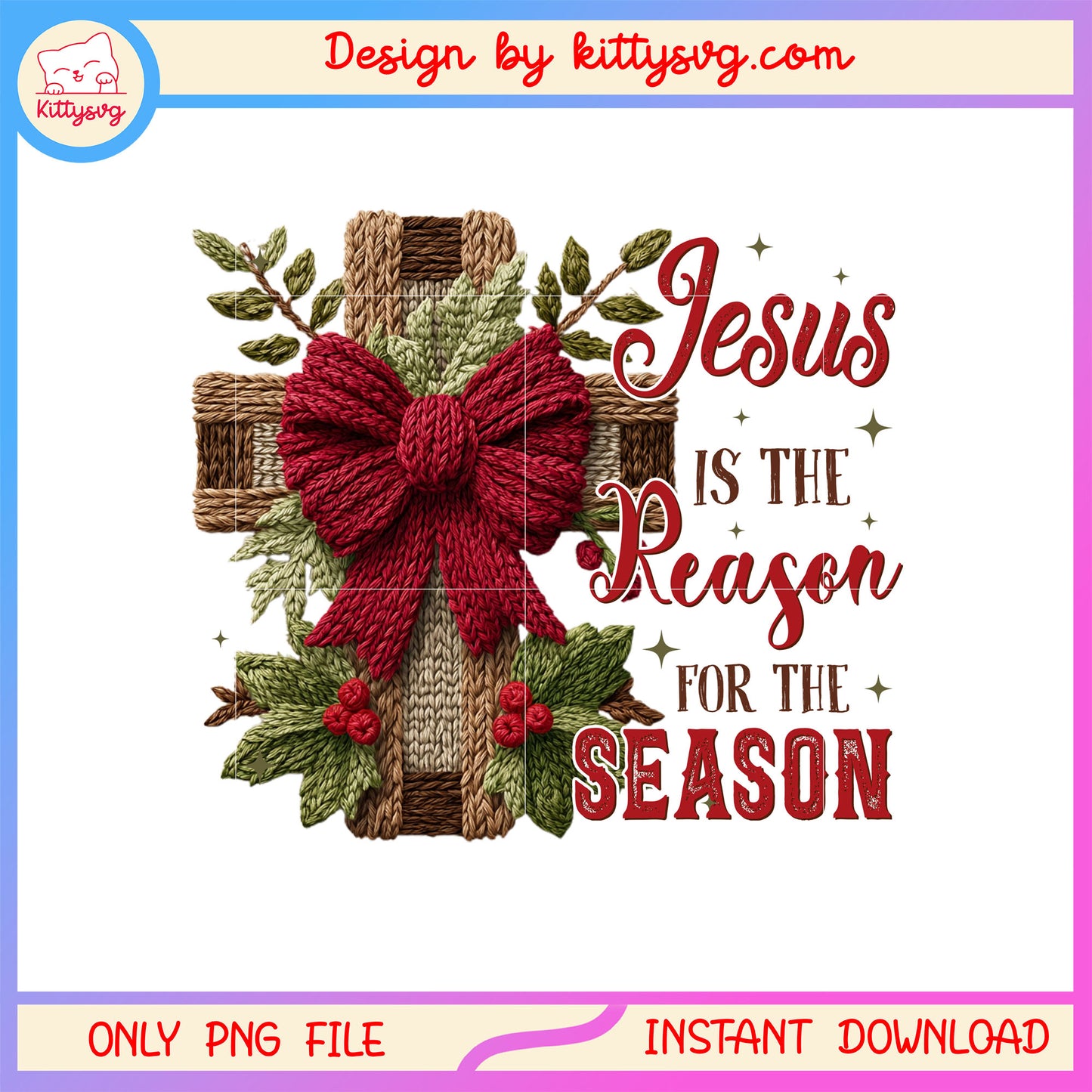 Jesus is the reason for the season patchwork png, jesus quotes png