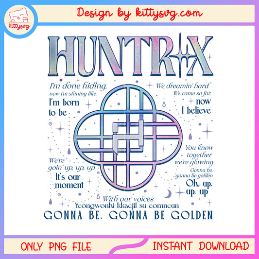 Kpop demon hunter huntrix quotes design png, huntrix logo png
