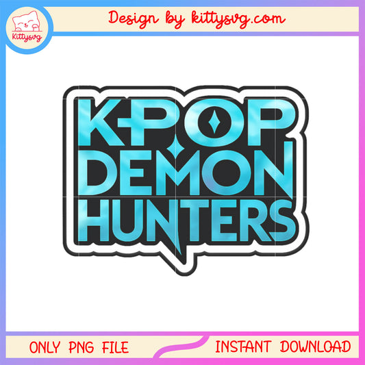 Kpop demon hunters font design png, kpop demon hunter png