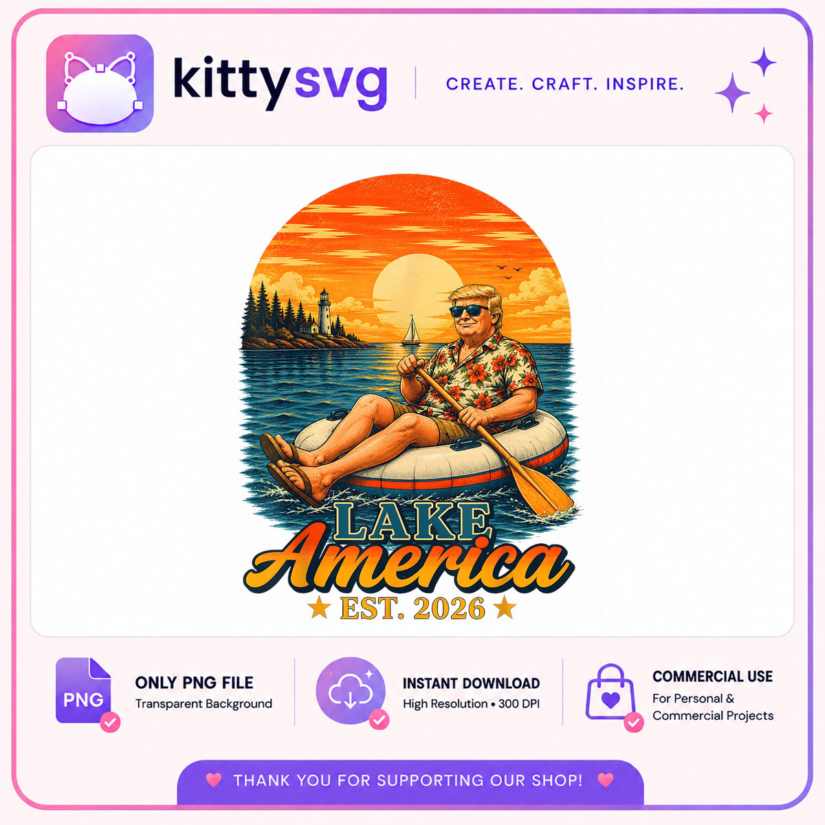 Lake America Est 2026 Trump PNG, Funny Political PNG, Summer Lake PNG