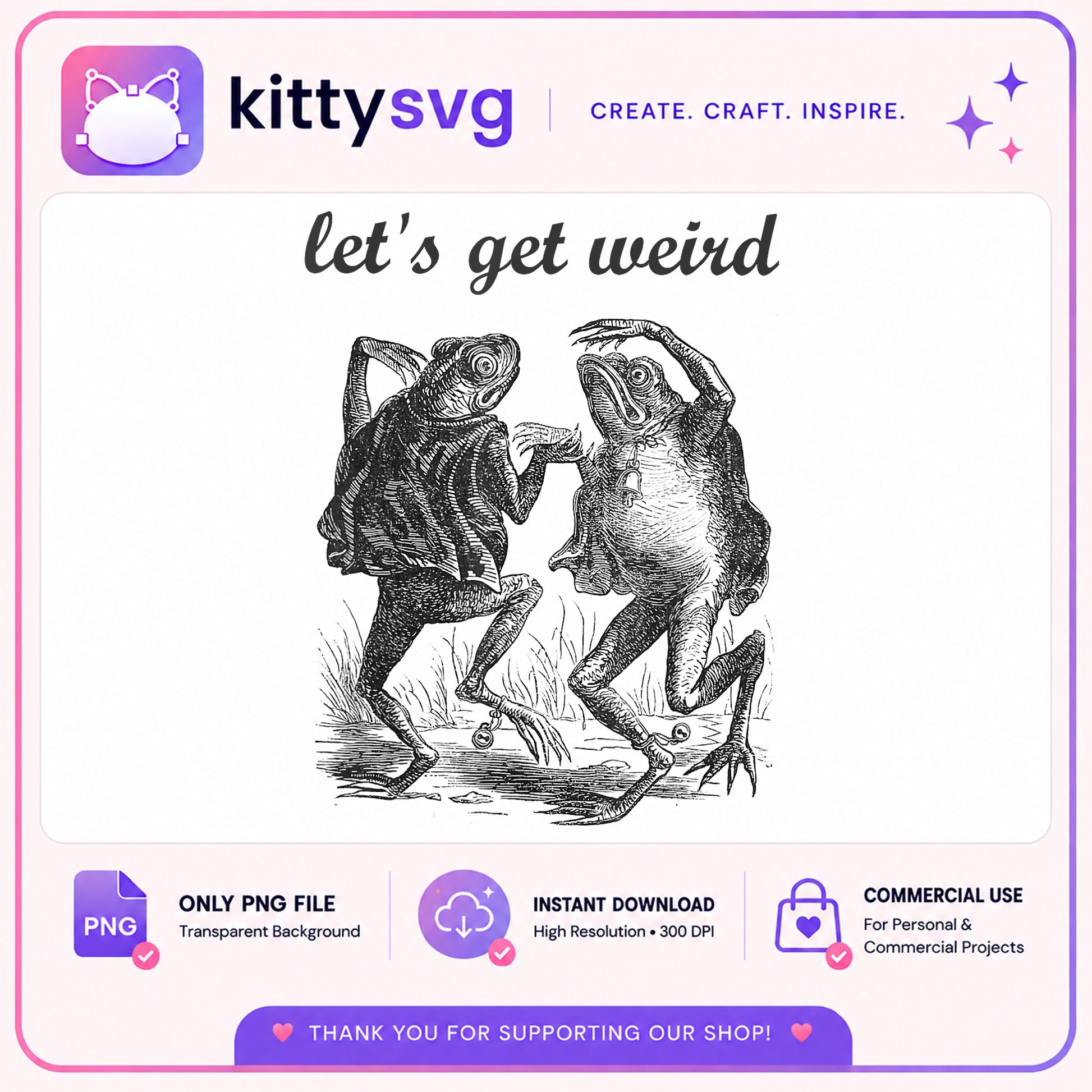 Lets Get Weird Frog PNG, Vintage Dancing Frog PNG, Funny Frog PNG