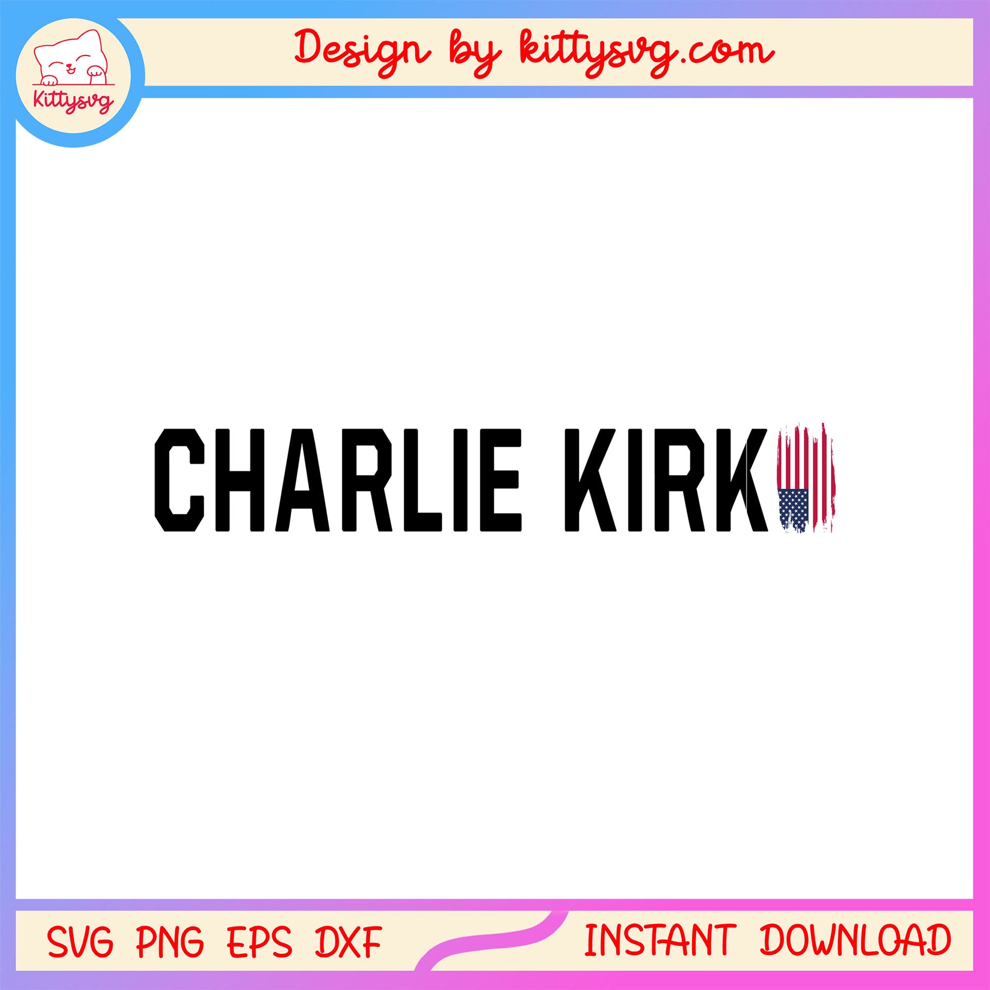 Logo charlie kirk amerca flag design svg, rip charlie kirk svg