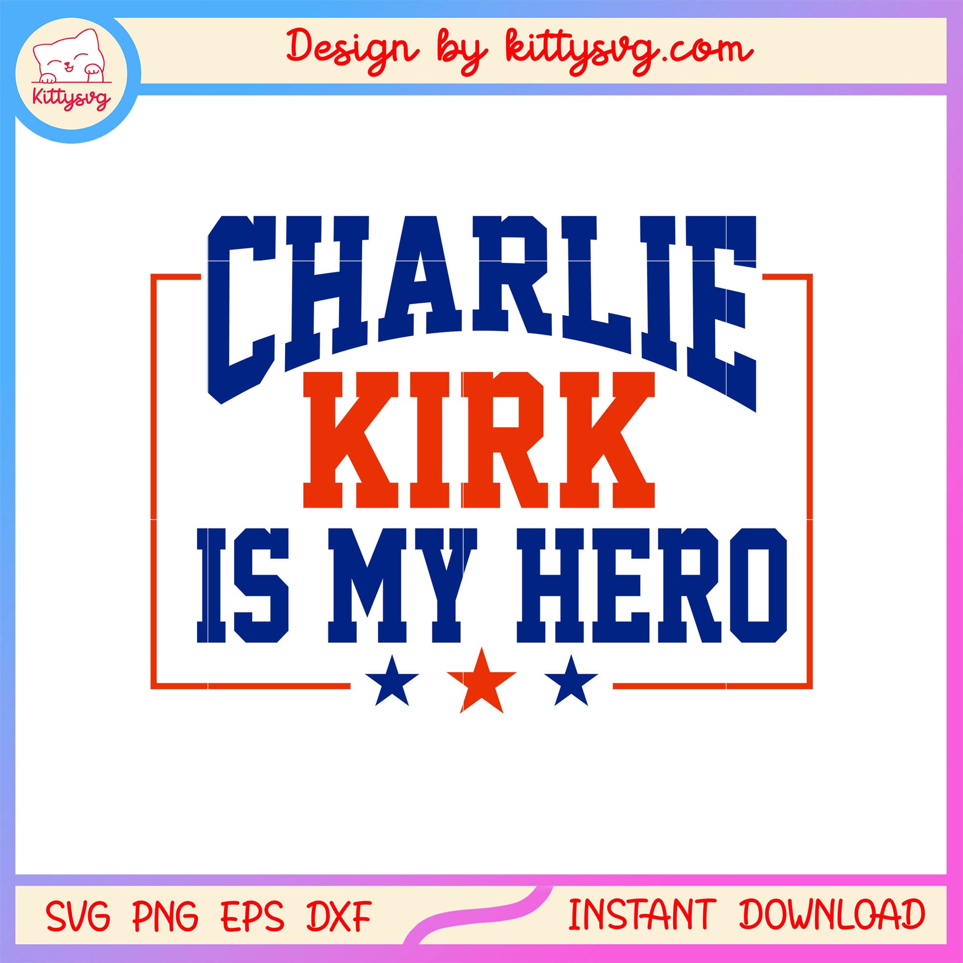 Logo charlie kirk is my hero font design svg, justice for charlie svg