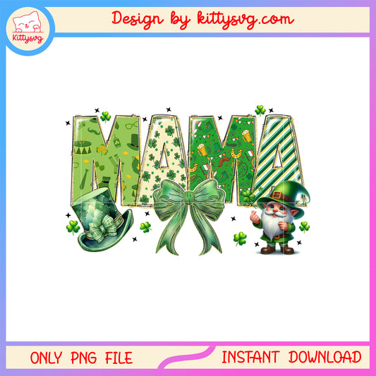 Mama customer green patrick png, st patrick's day customs​ png