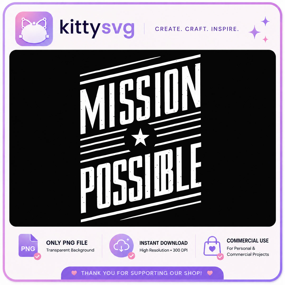 Mission Possible PNG, Motivational Quote PNG, Shirt Design PNG