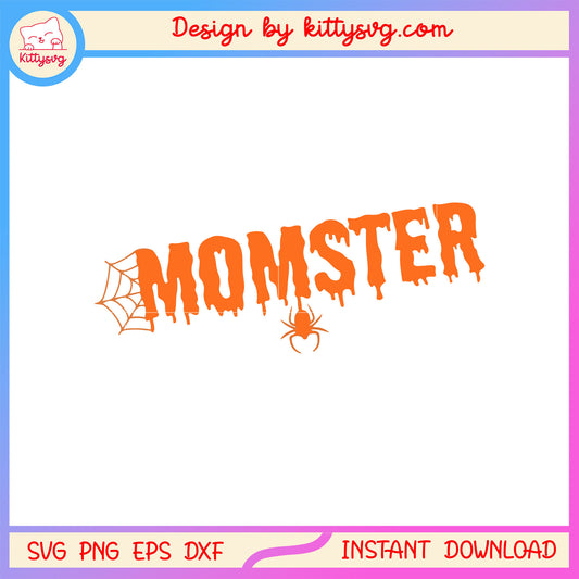 Momster and spide haloween svg, halloween vibes svg