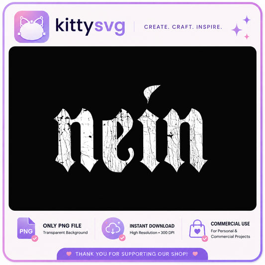 Nein Distressed Gothic Font PNG, Grunge Old English PNG, No PNG