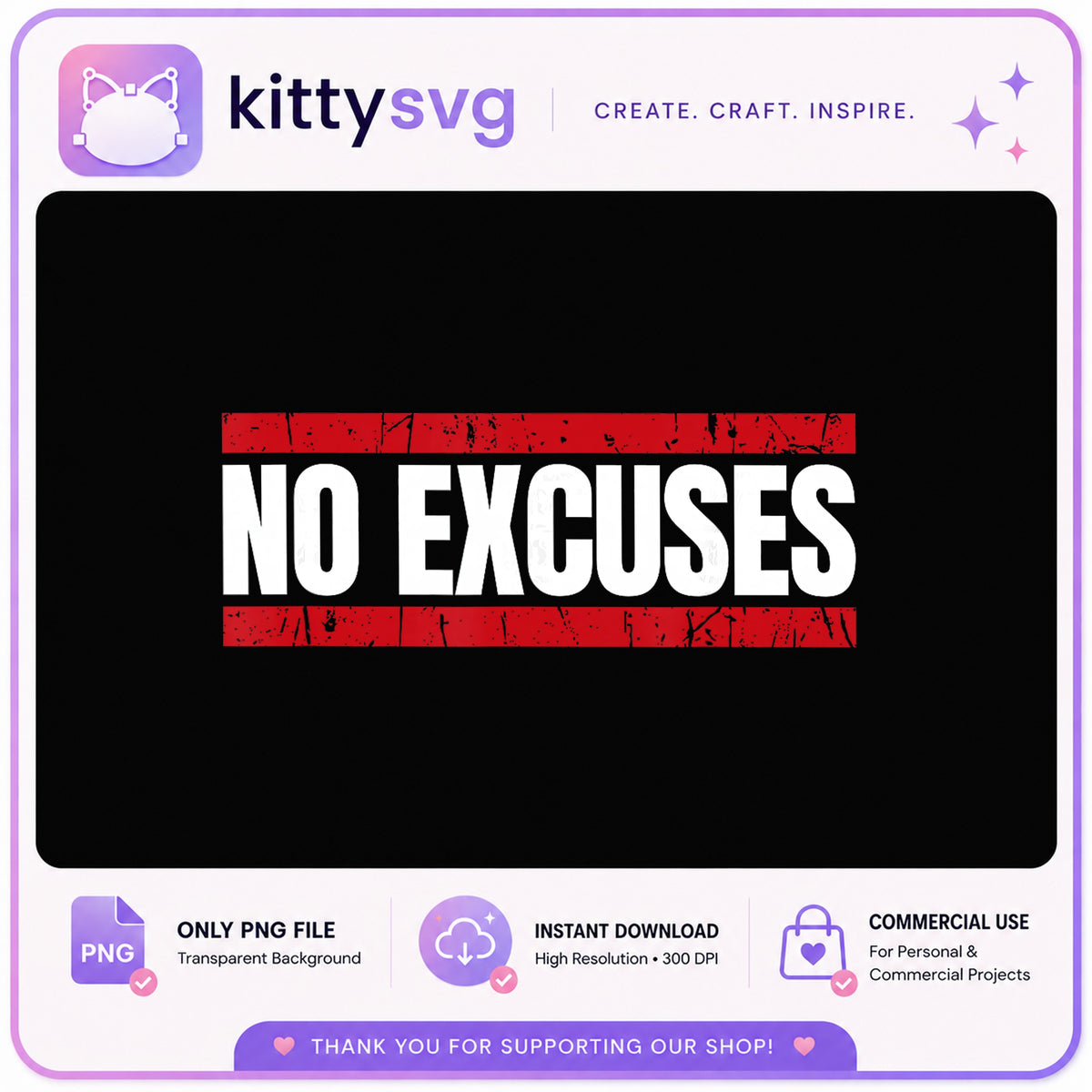 No Excuses PNG, Motivational Gym Quote PNG, Workout PNG