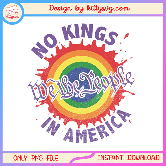 No kings in america we the people png, 4th of july​ logo png