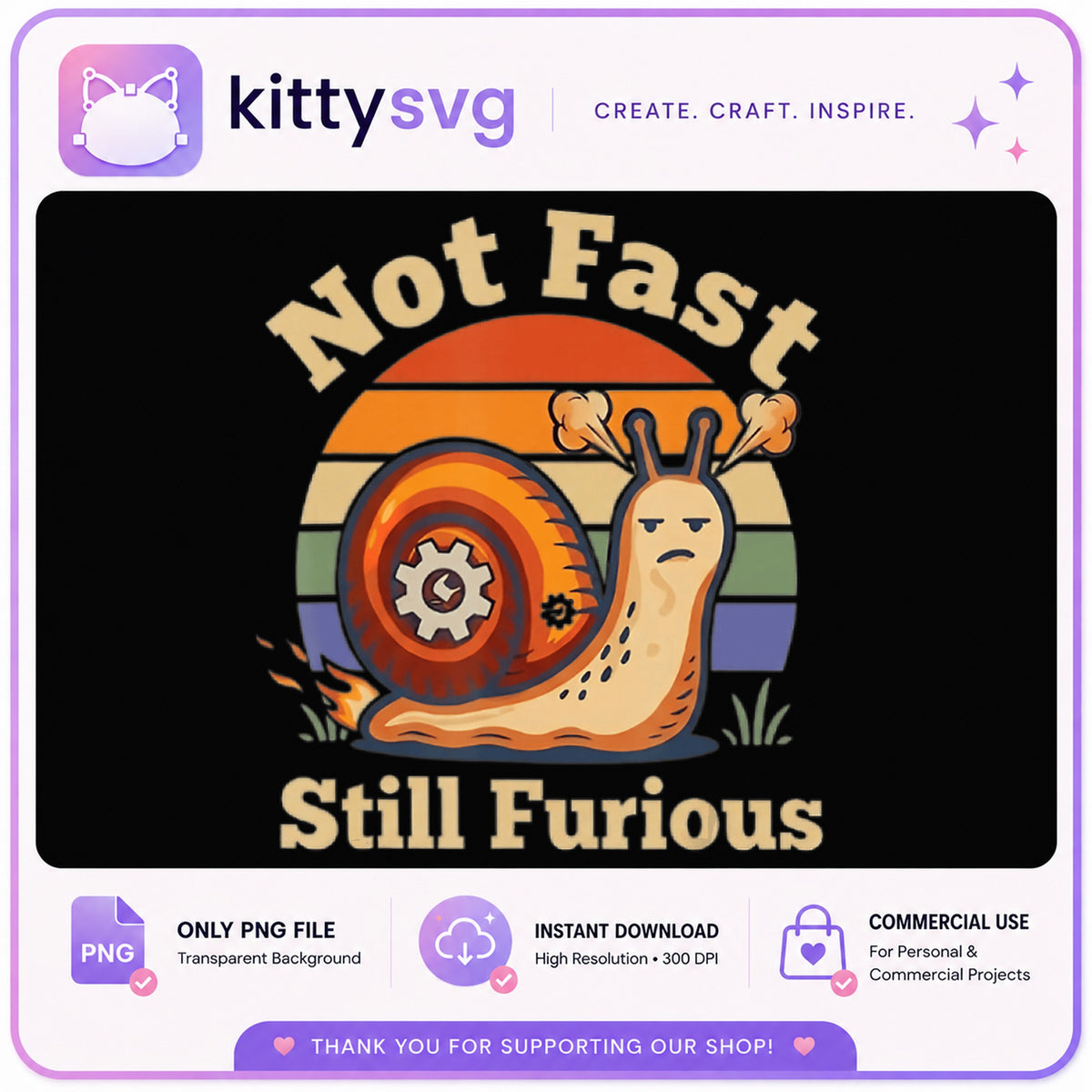Not Fast Still Furious Snail PNG, Funny Snail Retro PNG, Sarcastic Humor PNG