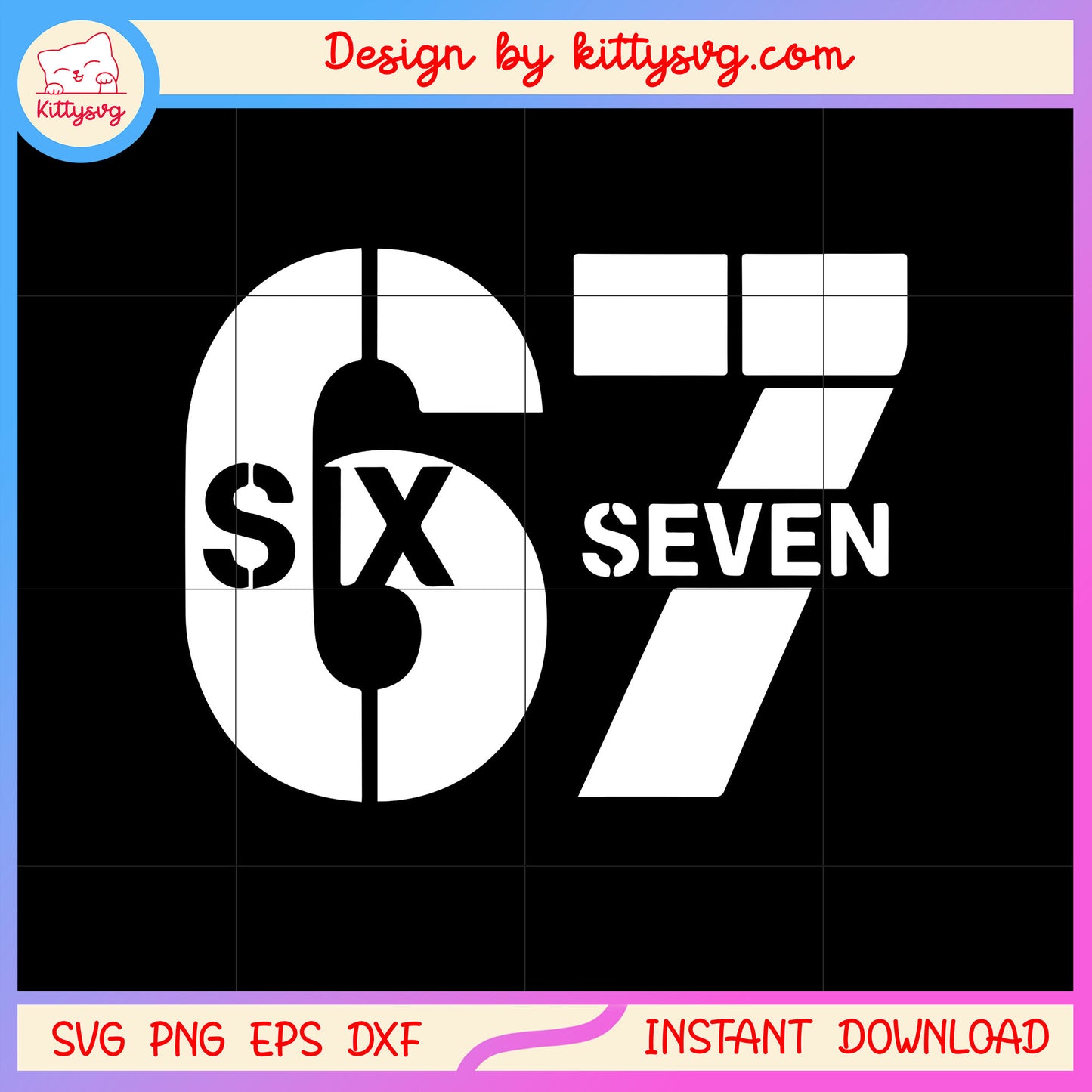Numbers six seven custome design svg, six six seven​ svg