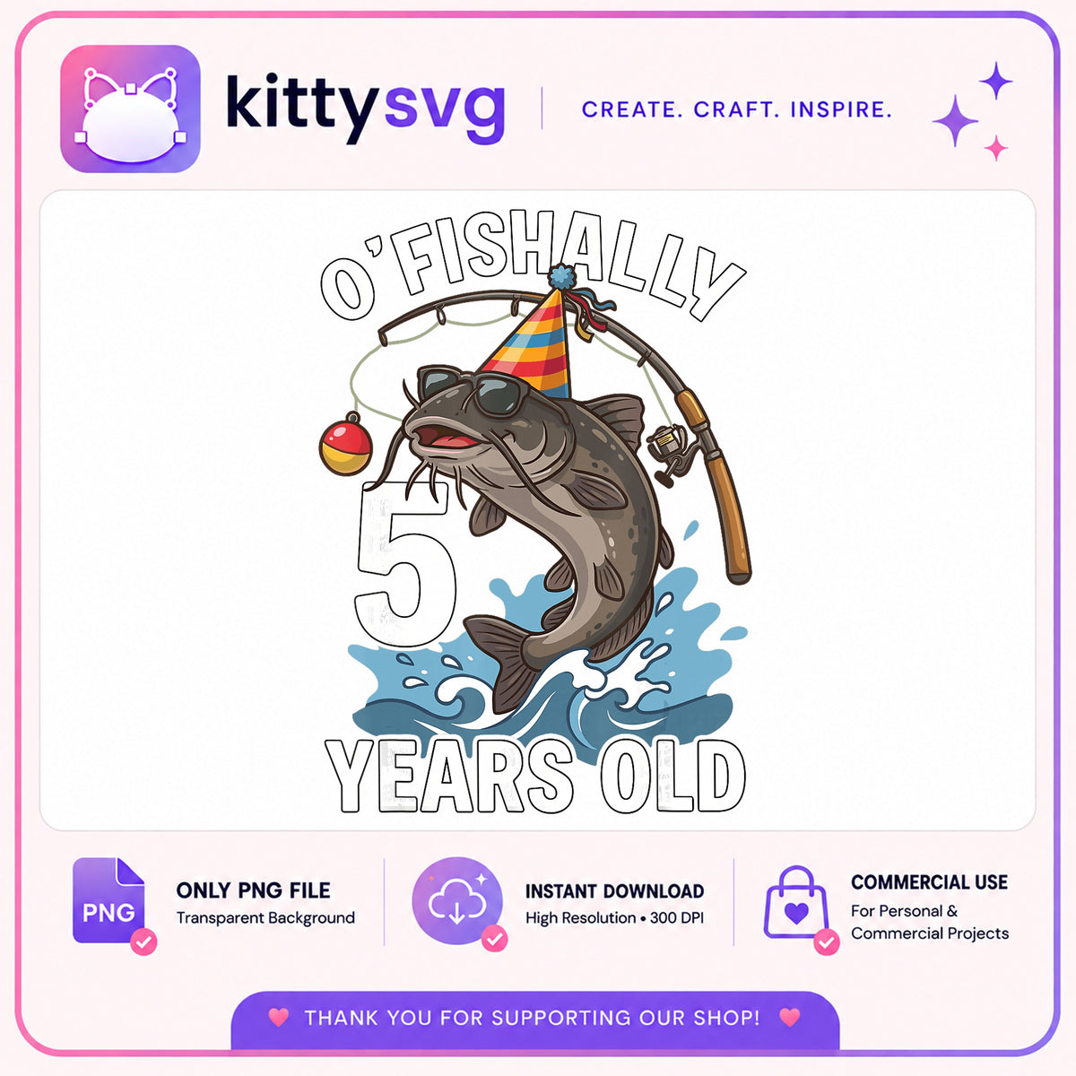 OFishally 5 Years Old PNG, Fishing Birthday Boy PNG, Fish Birthday PNG