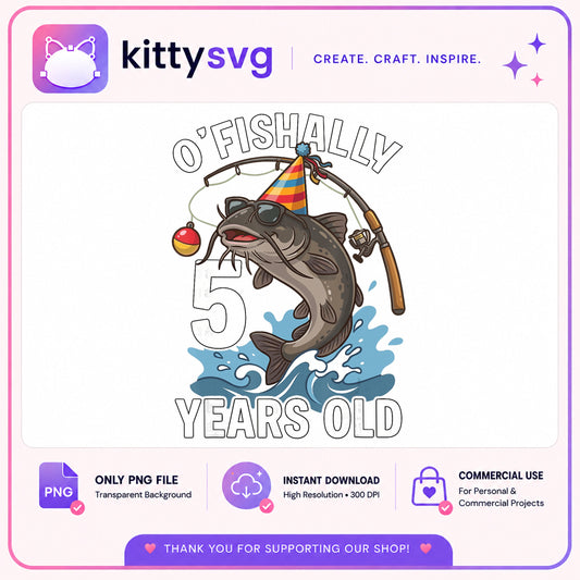 OFishally 5 Years Old PNG, Fishing Birthday Boy PNG, Fish Birthday PNG