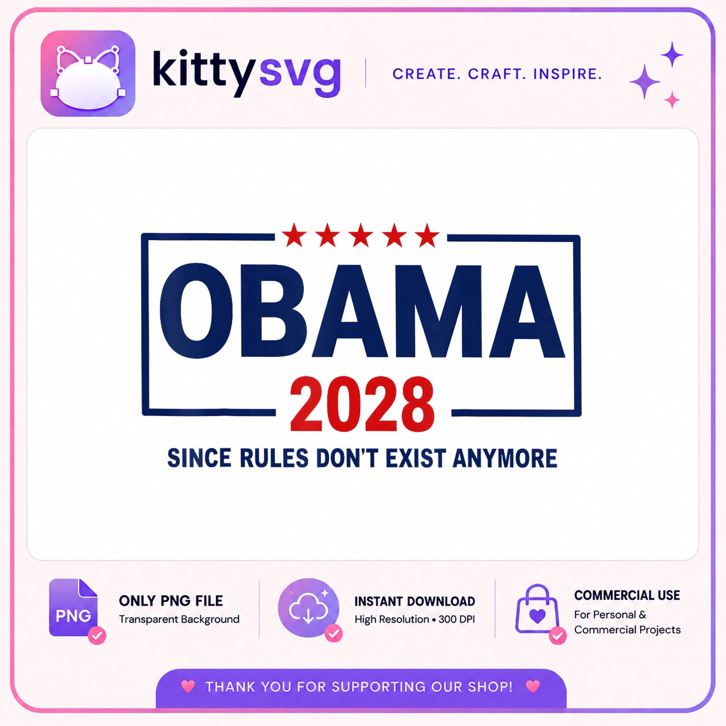 Obama 2028 PNG, Funny Political Shirt PNG, Humor Quote PNG