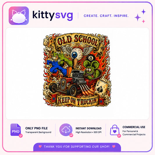 Old School Keep On Truckin Hot Rod Vintage PNG, Rat Fink PNG, Retro Car PNG